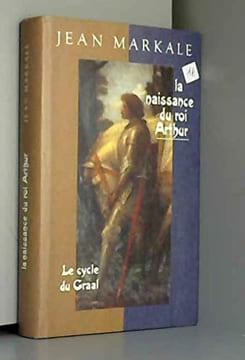 Le cycle du Graal (Le cycle du Graal.). Jean Markale