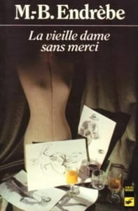 La vieille dame sans merci