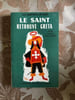 Le saint retrouve Greta. Leslie Charteris