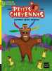 Petits cheyennes - L'affreux géant Wendigo CP/CE1 6/7 ans. Piquemal Michel  Bonnel Antoine