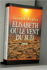 Elisabeth ou Le vent du Sud (Le vent du Sud.)