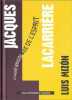 Le Sacré Bricolage de l'esprit. Lacarrière Jacques  Mizón Luis