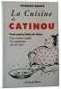 La Cuisine de Catinou. MOULY CHARLES