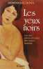 Les Yeux noirs. D. Bona