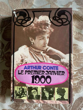 Le premier janvier 1900. Arthur Conte