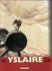 Introduction au XXe ciel. Yslaire