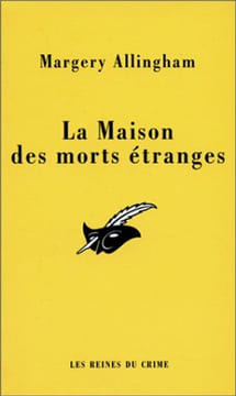 La maison des morts étranges. Allingham Margery