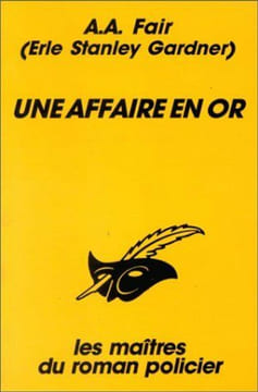 UNE AFFAIRE EN OR. FAIR A. A