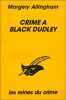 Crime à Black Dudley. Allingham Margery
