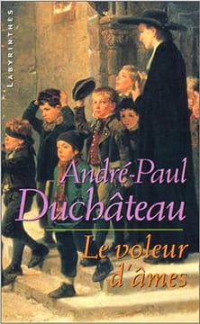 Le Voleur d'âmes. Duchateau André-Paul