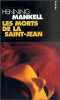 Les Morts de la Saint-Jean. Henning Mankell  Anna Gilson