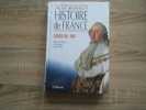 Histoire de France -Louis XV-XVI. 