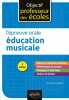 L'épreuve orale d'éducation musicale - 2e édition. Habellion Dominique