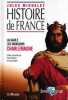 Histoire de france - la Gaule- Les invasions- Charlemagne. Jules Michelet