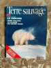 Terre sauvage n°70. 