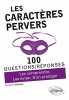 Les caractères pervers. Calonne Christine