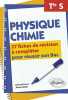 Physique-Chimie Terminale S - 27 fiches de révision à compléter pour réussir son Bac. Madi Ahmed  Farno Bernard
