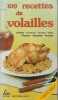 100 recettes de volailles. Perrin Odette