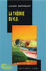 La th&eacute;orie du K.O. Bathelot Lilian