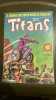 Titans N° 33 - Juillet 1981. 