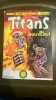 Titans N° 35 - Novembre 1981. 