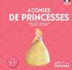 4 contes de Princesses. Quelle Histoire Studio