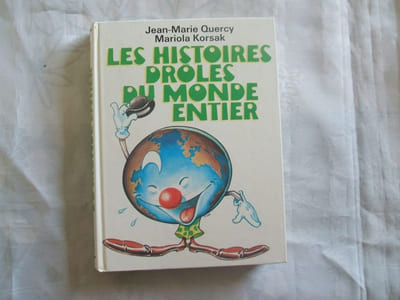 LES HISTOIRES DROLES DU MONDE ENTIER