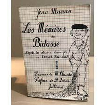 Les mémoires de bidasse d'apres les célèbres chroniques du canard enchainé. undefined