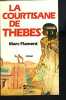 La courtisane de thebes. Flament-M