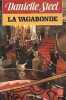 La Vagabonde. Steel Danielle  Pageard Catherine (traducteur)