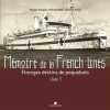 Memoire De La French Lines T3. HAUGHEL François  PERROY Aymeric  PESLIER Patrick