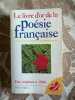 Le livre d'or de la poesie française. Seghers Pierre