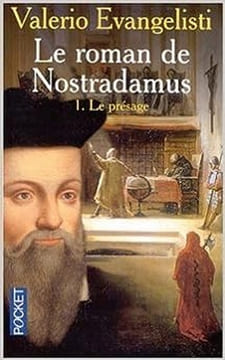 Le roman de Nostradamus - Le présage 1. Evangelisti Valerio
