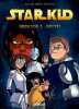 Starkid : Tome 1 : Spith. Bounty  Le Fab  Gwen