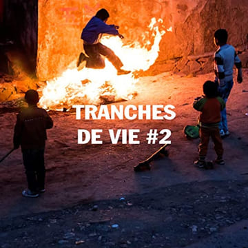 TRANCHES DE VIE #2. JEAN-CHRISTOPHE HUET PIERRE VASIC BENJAMIN ANGEL BARBARA HARSCH FRANÇOISE SAUR PHLIPPE MUSCH RAPHAEL BLUM MARINE DE CLYNSEN ...