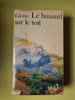 Le hussard sur le toit. Giono