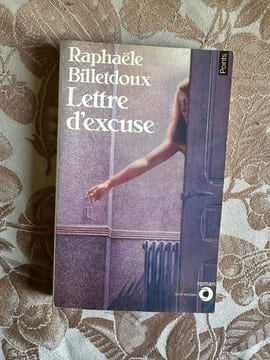 Lettre d'excuse. Raphaele Billetdoux