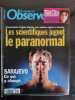 Observateur - Nº 1529 : Les scientifiques jugent le paranormal / Mars 1994. 