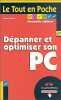 Dépanner et optimiser son PC: Edition 2001. Martin Michel