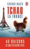 Tchao LA France: 40 raisons de quitter votre pays. Maier Corinne