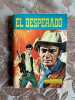 El Desperado n°6. 