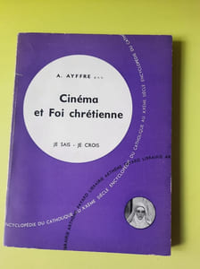 Le cinéma et foi chrétienne