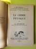 La Chimie Physique. Guy Emschwiller