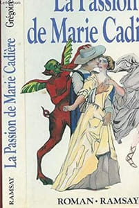 La passion de marie cadiere