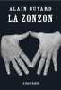 La zonzon. Guyard Alain