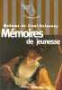 Mémoires de jeunesse. Madame de Staal-Delaunay