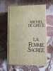 La Femme Sacree. Gr&egrave;ce Michel De