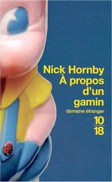 A propos d'un gamin. Hornby Nick