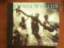 Other Worlds : Edition bilingue français-anglais. Gaël Turine  Jean-Paul Marthoz