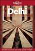 Delhi (LONELY PLANET DELHI). Horton Patrick  Plunkett Richard  Finlay Hugh
